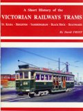 A Short History of the Victorian Railways Trams
