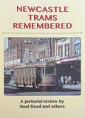 Newcastle Trams Remembered